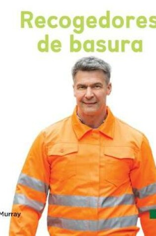 Cover of Recogedores de Basura (Garbage Collectors)