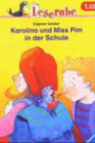 Cover of Karolina Und Miss Pim in Der Schule