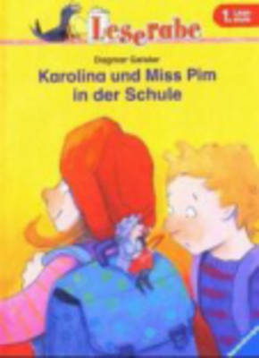 Book cover for Karolina Und Miss Pim in Der Schule