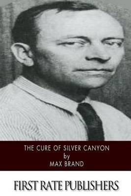 Book cover for The Cure of Silver Canyon
