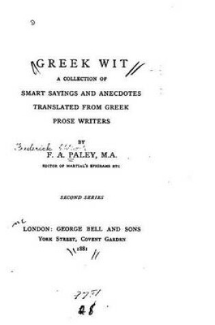 Cover of Greek Wit, A Collection of Smart Sayings and Anecdotes