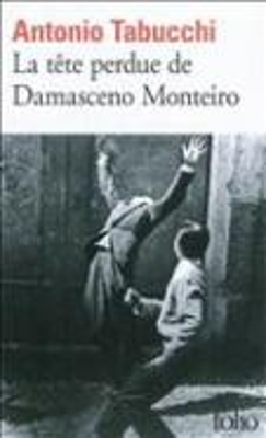 Book cover for LA TETE PERDUE DE DAMASCENO MONTEIRO