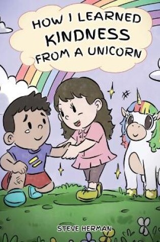 Cover of How I Learned Kindness from a Unicorn