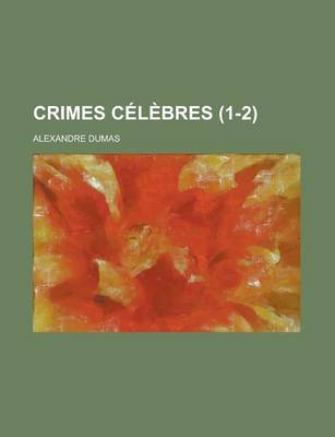 Book cover for Crimes Celebres (1-2)