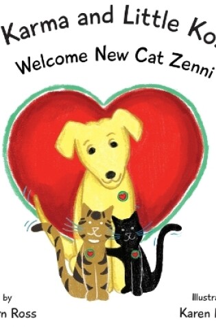 Cover of Big Karma and Little Kosmo Welcome New Cat Zenni