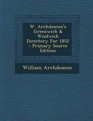 Book cover for W. Archdeacon's Greenwich & Woolwich Directory for 1852