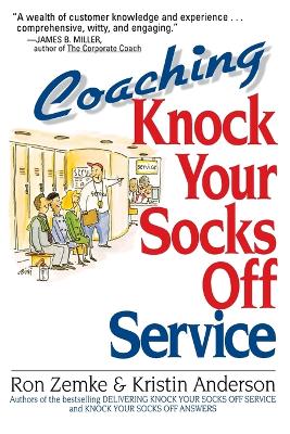 Book cover for Coaching Knock Your Socks Off Service