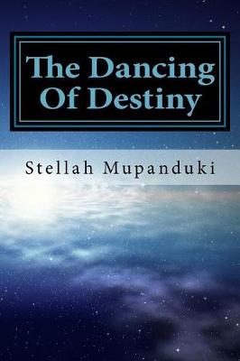 Book cover for The Dancing of Destiny