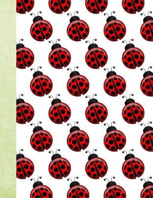 Book cover for Lovely Ladybugs 100 Pages 8.5 X 11 Journal Notebook