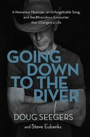 Cover of Going Down to the River