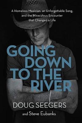 Book cover for Going Down to the River