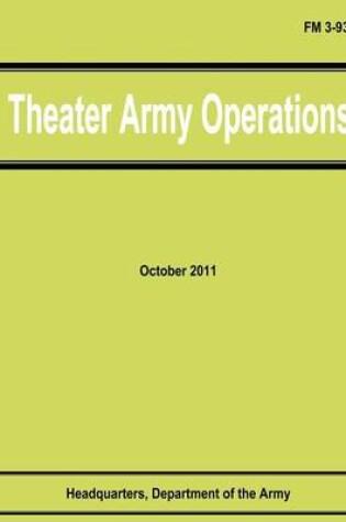 Cover of Theater Army Operations (FM 3-93)