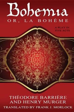 Cover of Bohemia; Or, La Boh Me