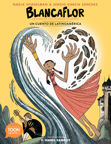 Book cover for Blancaflor, la heroína con poderes secretos: un cuento de Latinoamérica 