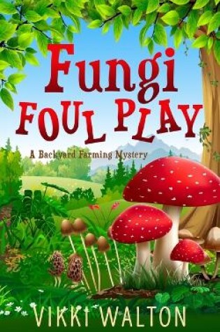 Cover of Fungi Foul Play