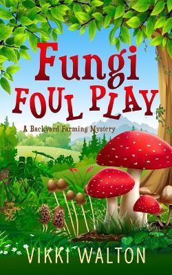 Book cover for Fungi Foul Play