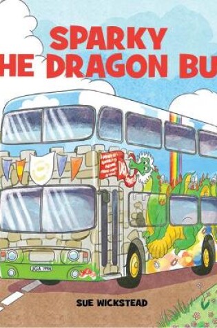 Cover of Sparky the Dragon Bus