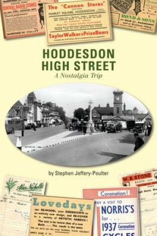 Cover of Hoddesdon High Street: A Nostalgia Trip