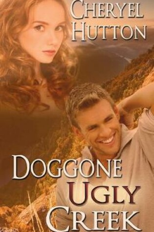 Cover of Doggone Ugly Creek