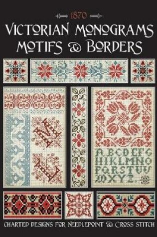 Cover of Victorian Monograms Motifs & Borders