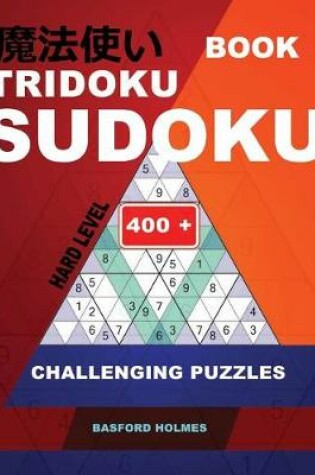 Cover of Book Tridoku Sudoku. Hard Level.