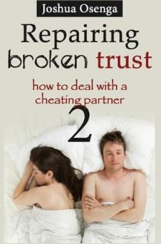 Cover of Repairing Broken Trust Part 2