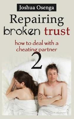 Book cover for Repairing Broken Trust Part 2