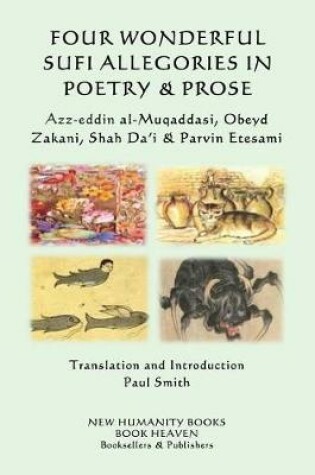 Cover of Four Wonderful Sufi Allegories in Poetry & Prose