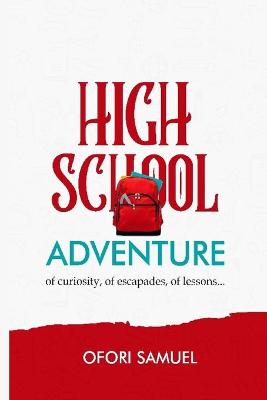 Book cover for High School Adventure