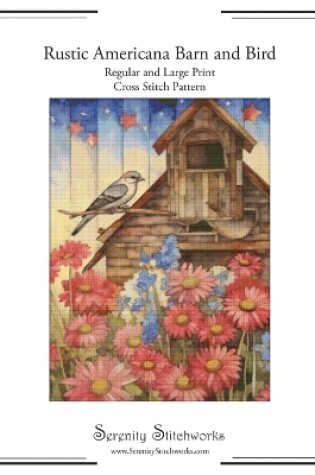 Cover of Rustic Americana Barn and Bird Cross Stitch Pattern