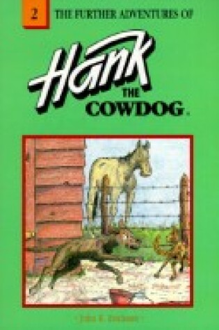 Cover of The Further Adventures of Hank the Cowdog