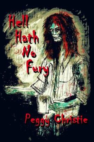 Cover of Hell Hath No Fury