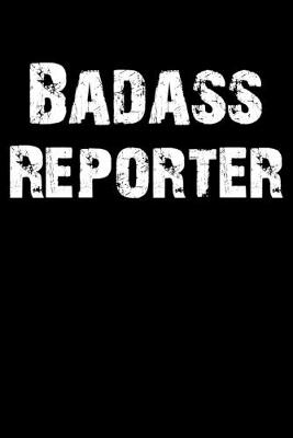 Book cover for Badass Reporter