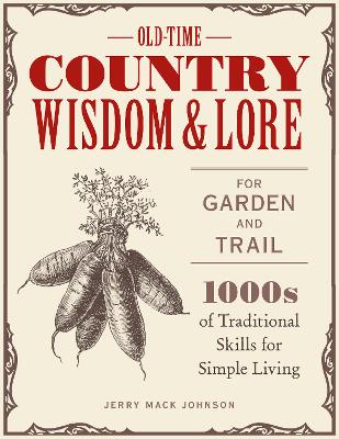 Book cover for Old-Time Country Wisdom and Lore for Garden and Trail