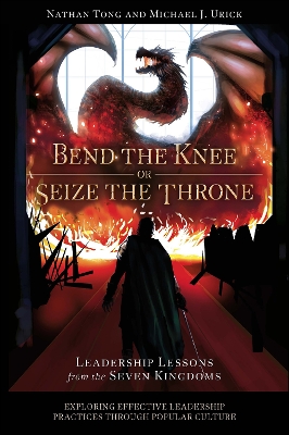 Cover of Bend the Knee or Seize the Throne