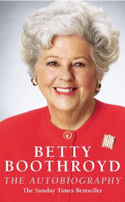 Book cover for Betty Boothroyd Autobiography