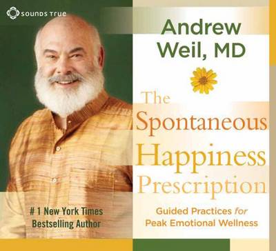 Book cover for The Spontaneous Happiness Prescription