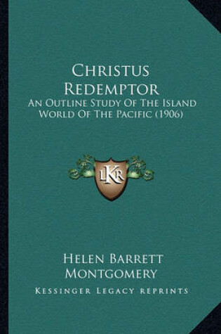 Cover of Christus Redemptor Christus Redemptor