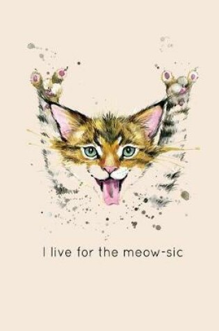 Cover of I Live for the Meow-Sic