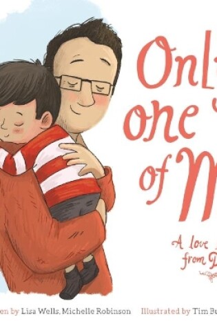 Cover of Only One of Me - A Love Letter from Dad