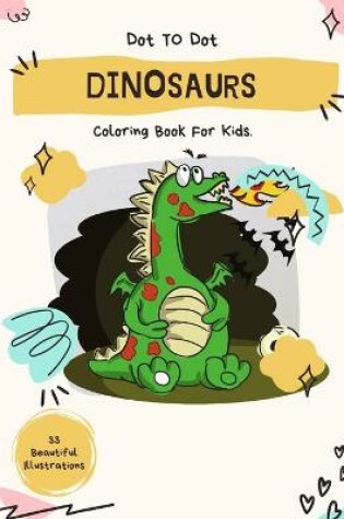 Cover of Dinosaur Coloring Book For Kids