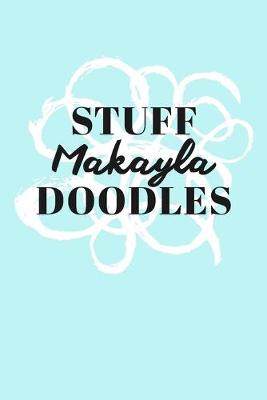 Book cover for Stuff Makayla Doodles