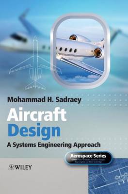 Book cover for Aircraft Design: A Systems Engineering Approach