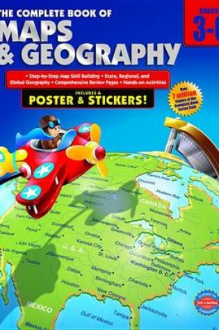Cover of Complete Book of Maps and Geography, Grades 3 - 6