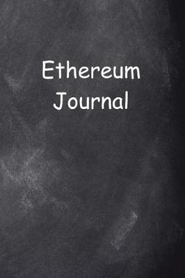 Cover of Ethereum Journal Chalkboard Design