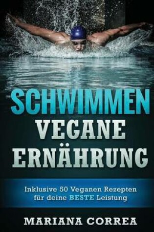 Cover of SCHWIMMEN Vegane ERNAHRUNG