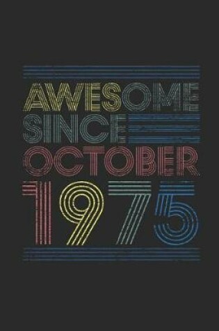 Cover of Awesome Since October 1975