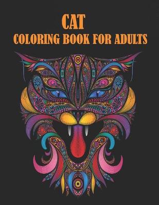 Book cover for Cat Coloring Book For Adults