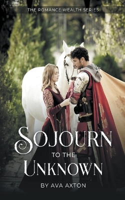 Cover of SOJOURN to the UNKNOWN