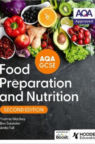 Cover of AQA GCSE Food Preparation and Nutrition Second Edition